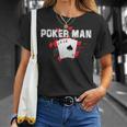 ポーカーマン、ポーカープレイヤー。 Tシャツ 彼女への贈り物