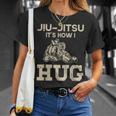 柔術ファイター Its How I Hug Tシャツ 彼女への贈り物