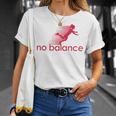 No Balance Girl スポーツとユーモアのための面白いパロディデザイン Tシャツ 彼女への贈り物