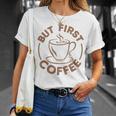 でもファーストコーヒー面白いコーヒー好き Tシャツ 彼女への贈り物