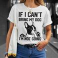 ボストンテリア 犬を連れてこられないなら行かない Tシャツ 彼女への贈り物