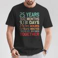 25 Años Juntos Pareja 25 Aniversario De Boda Camiseta unisex Regalos divertidos