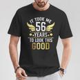 56Th Birthday Party It Took Me 56 Years To Look This Good Tシャツ 面白い贈り物