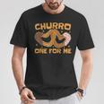 Churro One For Me メキシコ料理 揚げ生地が大好き チュロス Tシャツ 面白い贈り物