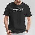 Coordinador De Caos Camiseta unisex Regalos divertidos