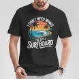I Don't Need Wings I Have Aurfurfboard For Men Tシャツ 面白い贈り物