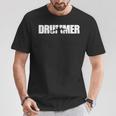 Drummer Drum And Drummers Camiseta unisex Regalos divertidos