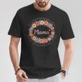 Emotional Mother's Day Look For Proud Moms Floral Mama T-Shirt Unique Gifts