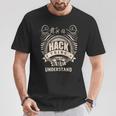 Es Una Cosa De Hack Que No Entenderías Regalos Camiseta unisex Regalos divertidos