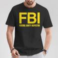 Fbi – 連邦戦利品検査官xオンリーラブデートファンアイロニー Tシャツ 面白い贈り物