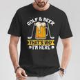 Golf And Beer That's Why I'm Here 面白いゴルファーの言葉 Tシャツ 面白い贈り物