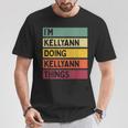 I'm Kellyann Doing Kellyann Things 面白い 名言 Tシャツ 面白い贈り物