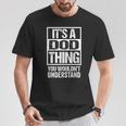 It's A Dod Thing You Wouldn't Understand First Name Nickname Tシャツ 面白い贈り物