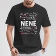 It's A Nene Thing Sayings Cute Grandma T-Shirt Personalized Gifts