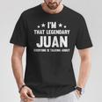 Juan 個人名 I'm That Legendary Juan Juan Tシャツ 面白い贈り物