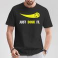 Just Dink It ピックルボールシャツ メンズ レディース キッズ Tシャツ 面白い贈り物