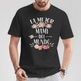 La Mejor Mami Del Mundo Español Mamá Floral Camiseta unisex Regalos divertidos