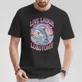 Live Laugh Lobotomy Dolphin Groovy T-Shirt Unique Gifts