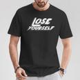 Lose Yourself Tシャツ 面白い贈り物