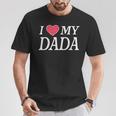 I Love My Dada Bella Famiglia Personalizzata Papà Maglietta Regalos divertidos
