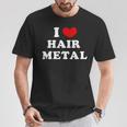 I Love Hair Metal I Heart Hair Metal Tシャツ 面白い贈り物