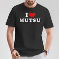 I Love Mutsu 私は愛する Mutsu Tシャツ 面白い贈り物