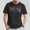 Mom Established Est 2024 New Born Mother's Day T-Shirt Personalized Gifts