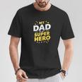 My Dad Is Myuper Hero Tシャツ 面白い贈り物
