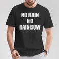 No Rain No Rainbow ポジティブ インスピレーション モチベーションを高める引用 Tシャツ 面白い贈り物