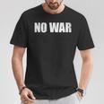 No War Peace No War No WarNo War Tシャツ 面白い贈り物