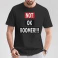 Not Ok Boomer Tシャツ 面白い贈り物