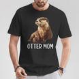 Otter Mom Animals Lover Mama Mother's Day T-Shirt Unique Gifts