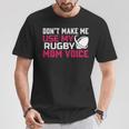 Rugby Don't Make Me Use My Rugby Momボイス。 長袖tシャツ Tシャツ 面白い贈り物