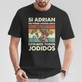 Si Adrian No Puede Repararlo Español Camiseta unisex Regalos divertidos