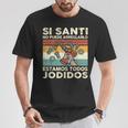 Sianti No Puede Repararlo Español Camiseta unisex Regalos divertidos