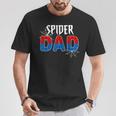 Spider Dad Family Birthday Father's Day T-Shirt Unique Gifts