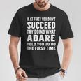 Try Doing What Adare Told Adare シャツ Tシャツ 面白い贈り物