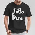 Tutto Bene イタリア語のいいことわざ Okay Good Excellent Tシャツ 面白い贈り物