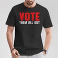 Vote Them All Out 投票 Tシャツ 面白い贈り物