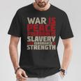 War Is Peace 引用tシャツ Tシャツ 面白い贈り物