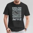 Wizard Job Title Quote English Teacher Camiseta unisex Regalos divertidos