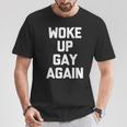 Woke Up Gay Again ayingarcastic Gay Pride Gay Tシャツ 面白い贈り物
