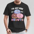 アイム・ジャスト・ヒア・フォー・ザ・ドーナツ・ファニー・ドーナツ・ラヴァー・ドーナツ Tシャツ 面白い贈り物