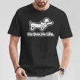ノー ダックス ノー ライフ No Daxno Life 胸＆バックプリント Tシャツ 面白い贈り物