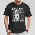 倫理的ハッキング アナリスト 倫理的サイバーセキュリティ Encrypt Everything Tシャツ 面白い贈り物