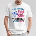 Dad Loves You Free Throw Or Pink Bows 性別発表 Tシャツ 面白い贈り物