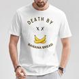 Death By Banana Bread Tシャツ 面白い贈り物