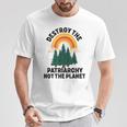 Destroy The Patriarchy Not The Planet フェミニスト フェミニズム Tシャツ 面白い贈り物