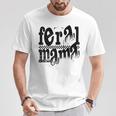 Feral Mama Mother's Day Sarcastic Feral Mom Life Motherhood T-Shirt Unique Gifts