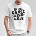 In My Dance Dad Era Dance Dad 父の日 長袖tシャツ Tシャツ 面白い贈り物